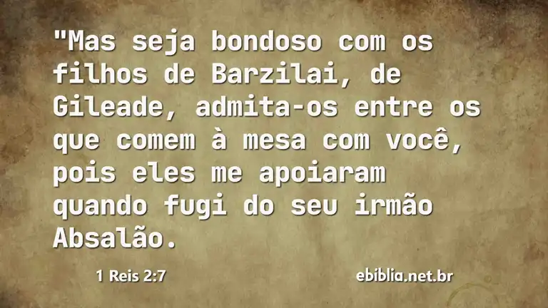 1 Reis 2:7