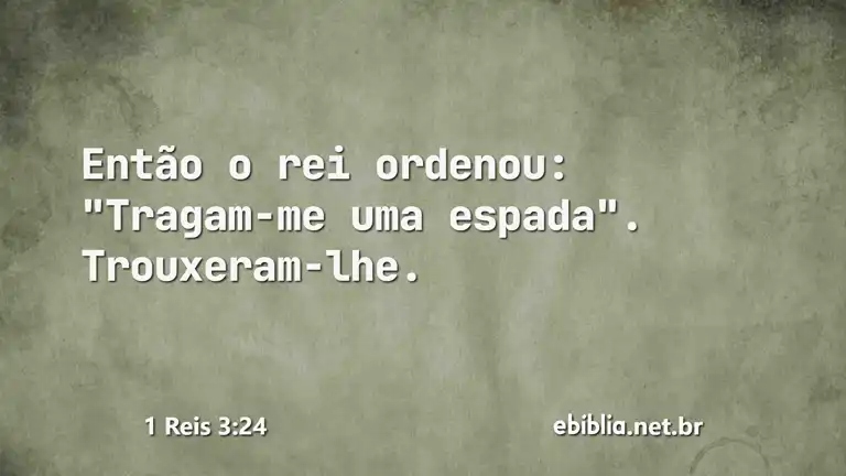 1 Reis 3:24