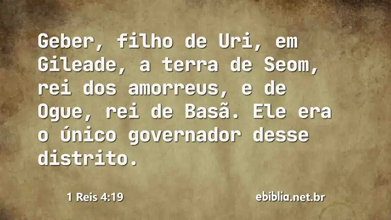 1 Reis 4:19