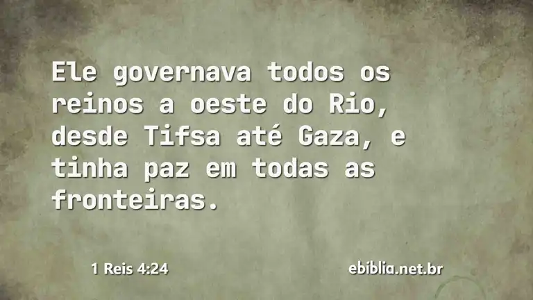 1 Reis 4:24