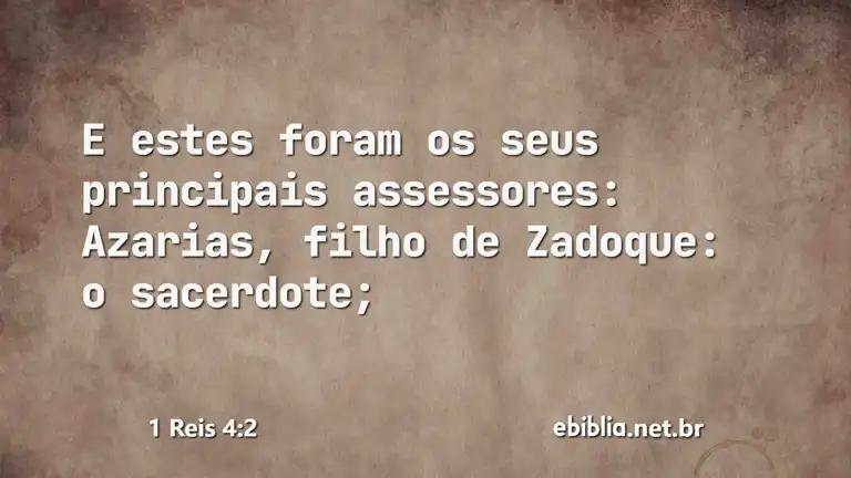 1 Reis 4:2