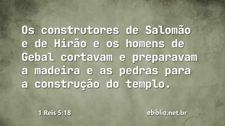 1 Reis 5:18