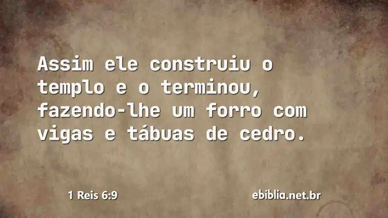 1 Reis 6:9