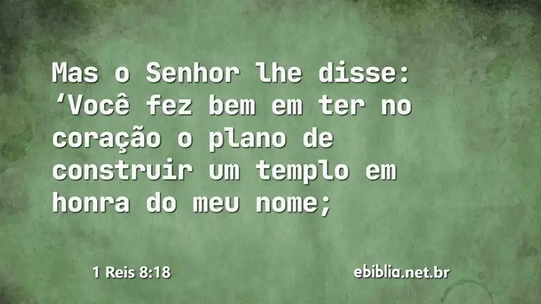 1 Reis 8:18