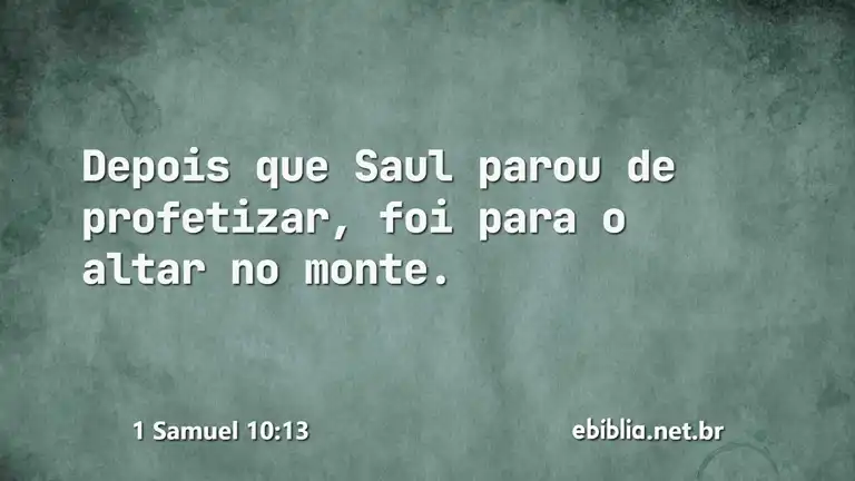 1 Samuel 10:13