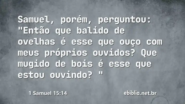 1 Samuel 15:14