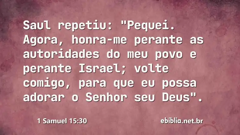 1 Samuel 15:30