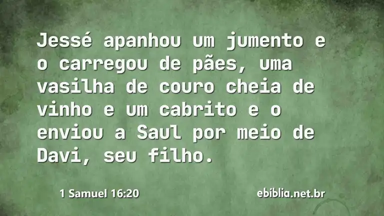 1 Samuel 16:20