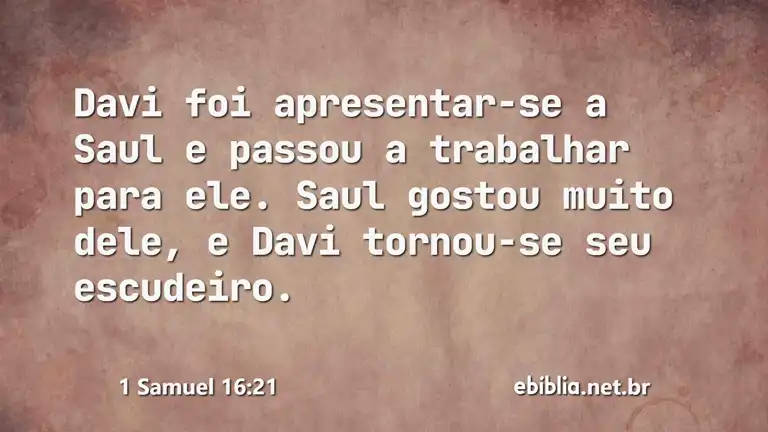 1 Samuel 16:21