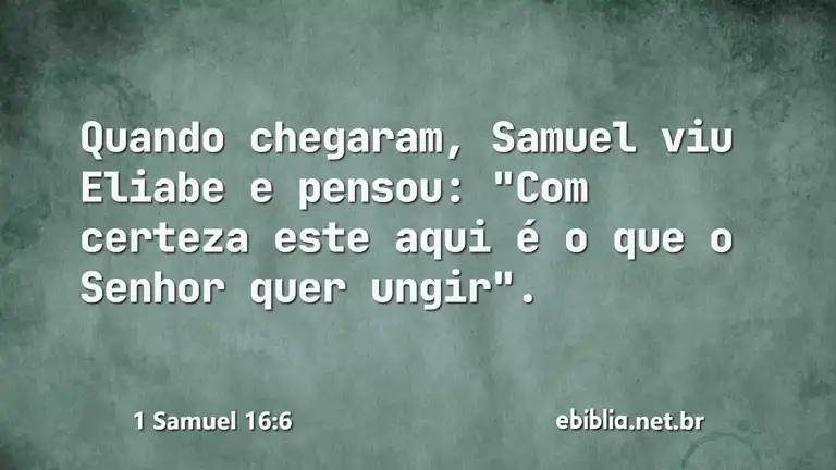 1 Samuel 16:6