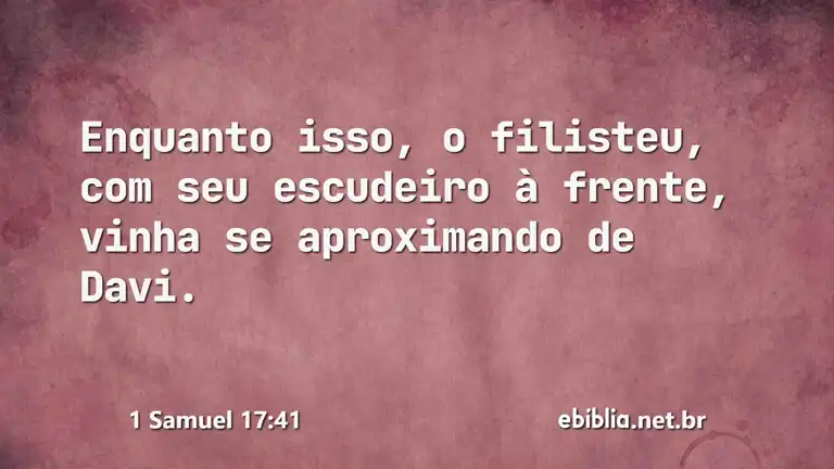 1 Samuel 17:41