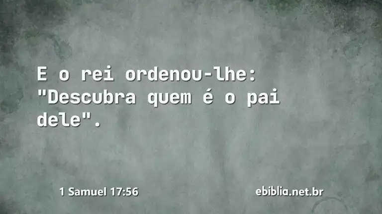 1 Samuel 17:56