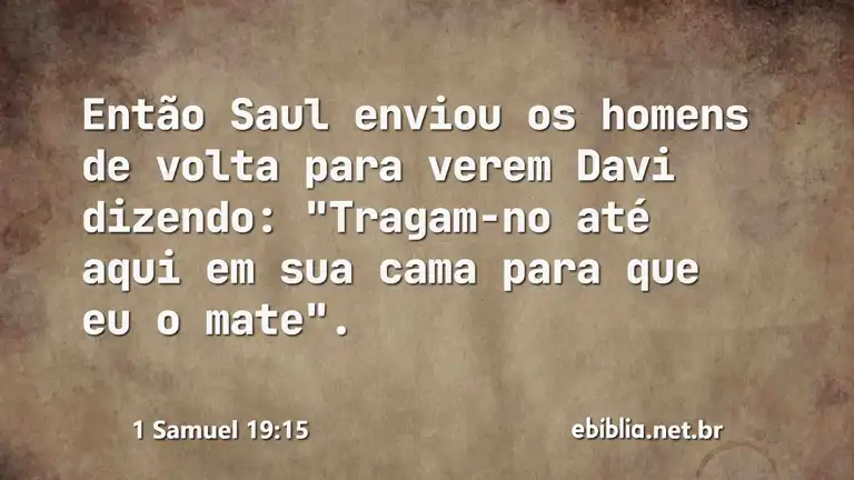 1 Samuel 19:15