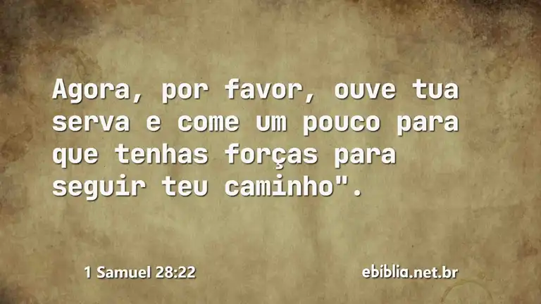 1 Samuel 28:22