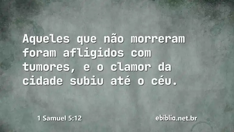 1 Samuel 5:12