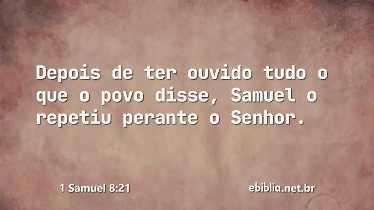 1 Samuel 8:21