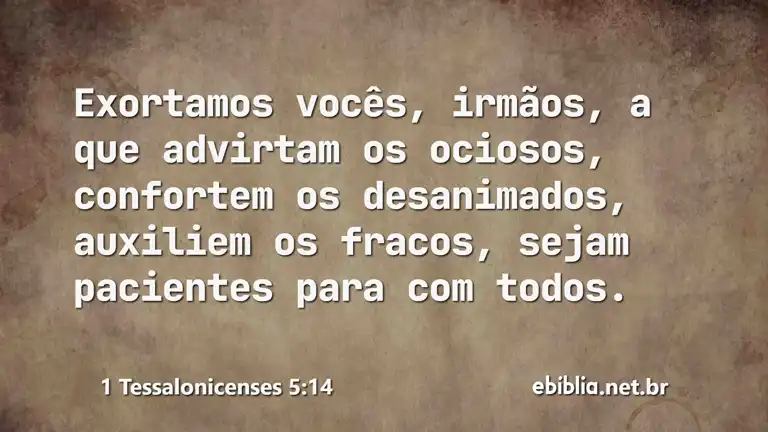 1 Tessalonicenses 5:14