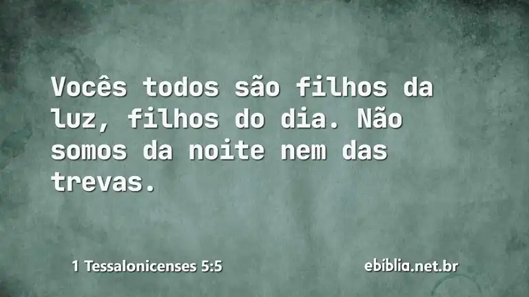 1 Tessalonicenses 5:5