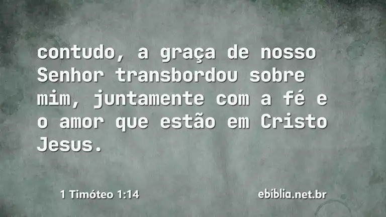 1 Timóteo 1:14