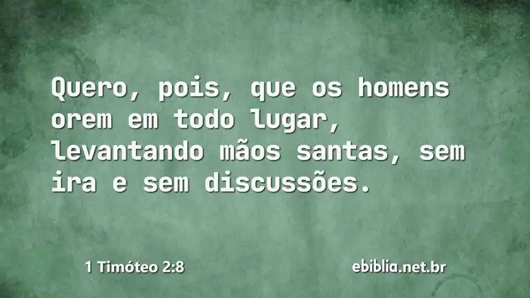 1 Timóteo 2:8