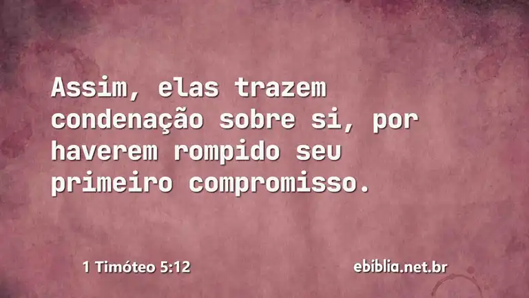 1 Timóteo 5:12