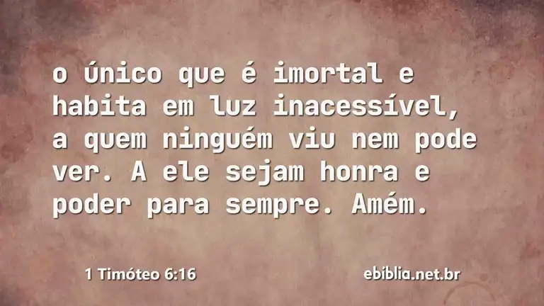 1 Timóteo 6:16