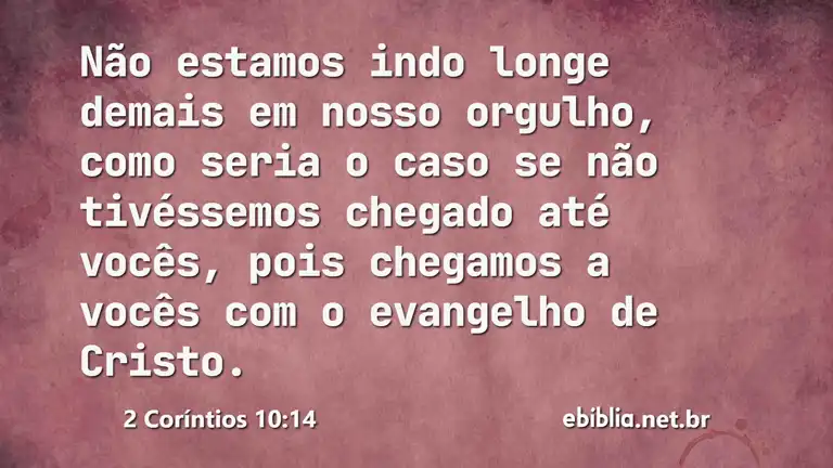 2 Coríntios 10:14