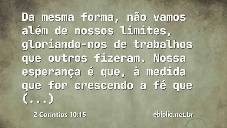 2 Coríntios 10:15