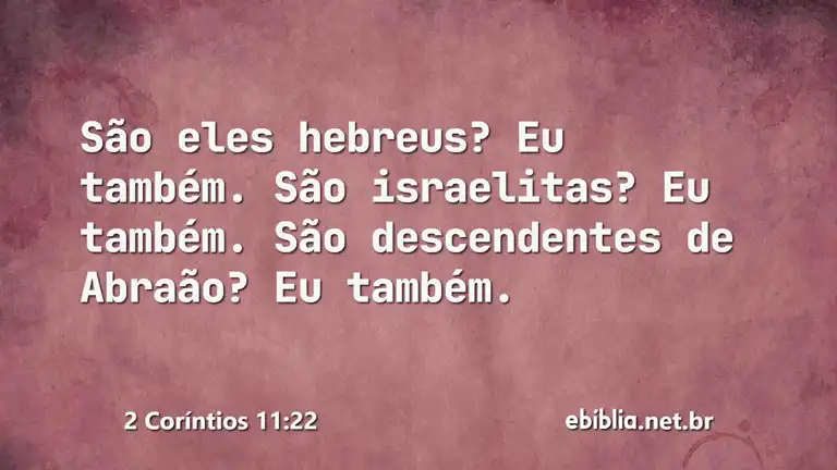 2 Coríntios 11:22