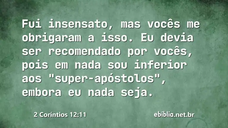 2 Coríntios 12:11