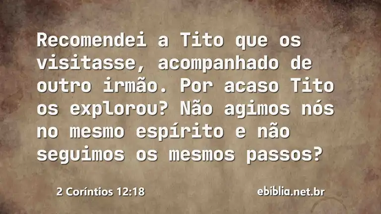 2 Coríntios 12:18