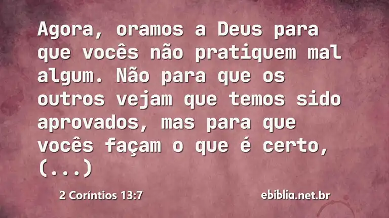 2 Coríntios 13:7