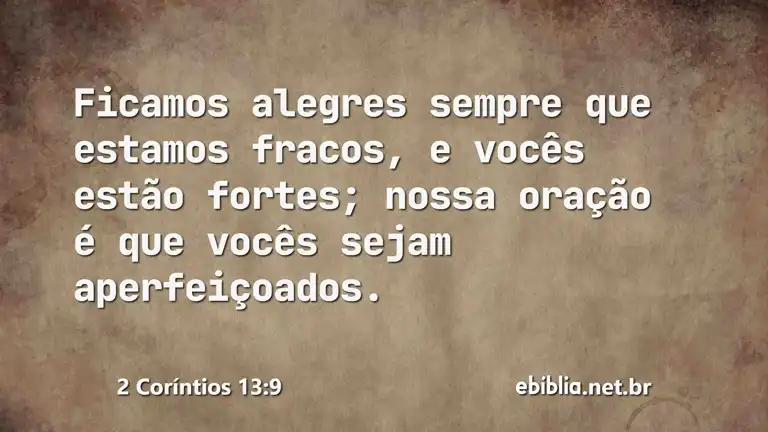 2 Coríntios 13:9