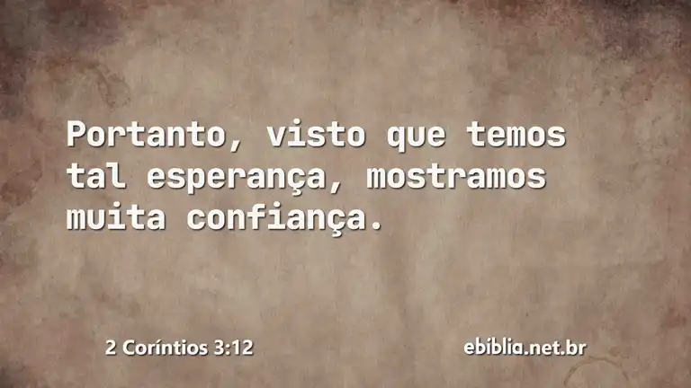 2 Coríntios 3:12