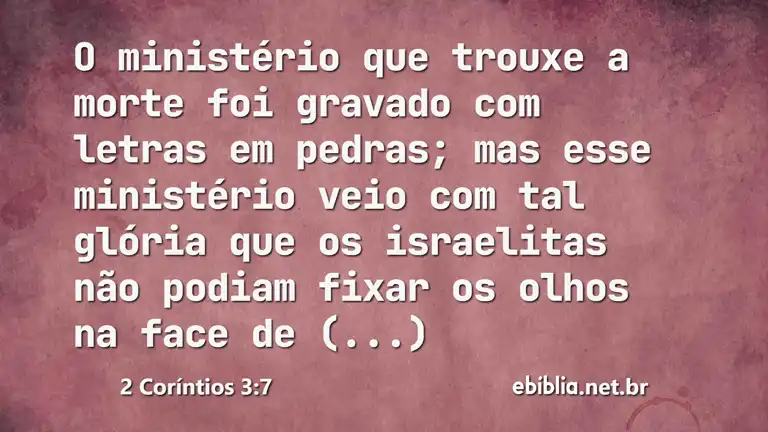 2 Coríntios 3:7