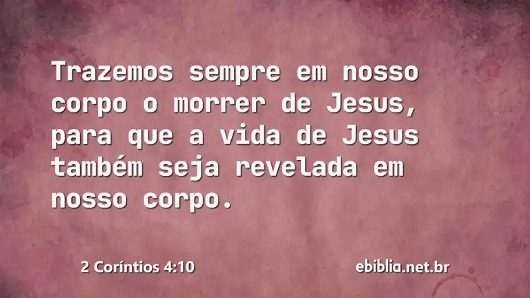 2 Coríntios 4:10