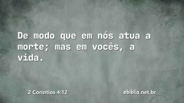 2 Coríntios 4:12