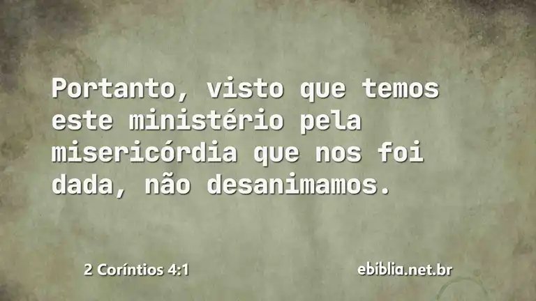 2 Coríntios 4:1