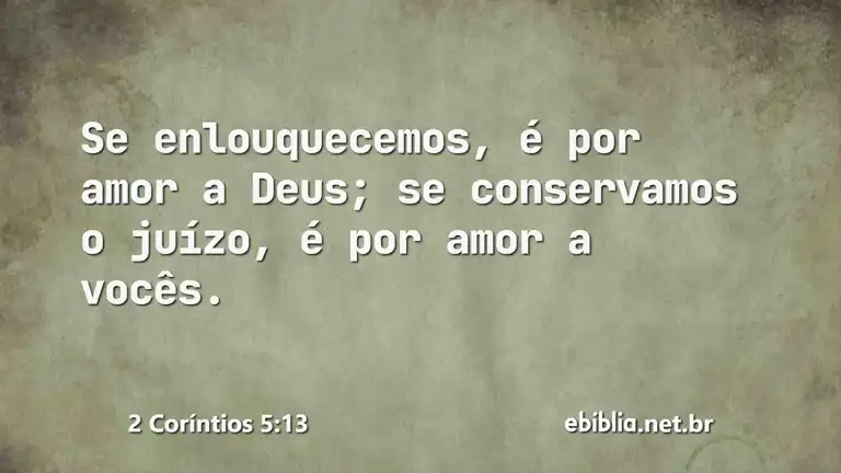 2 Coríntios 5:13