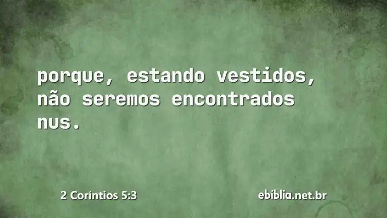 2 Coríntios 5:3