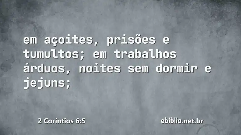 2 Coríntios 6:5