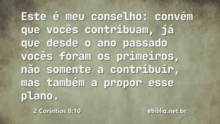 2 Coríntios 8:10