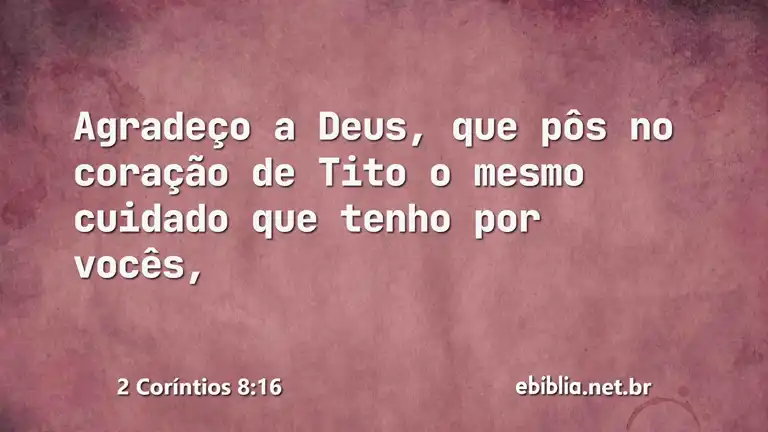 2 Coríntios 8:16