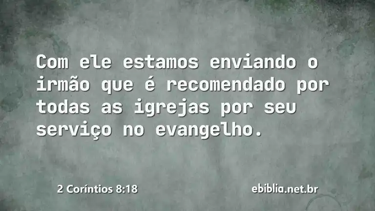 2 Coríntios 8:18