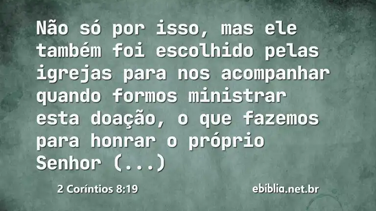 2 Coríntios 8:19