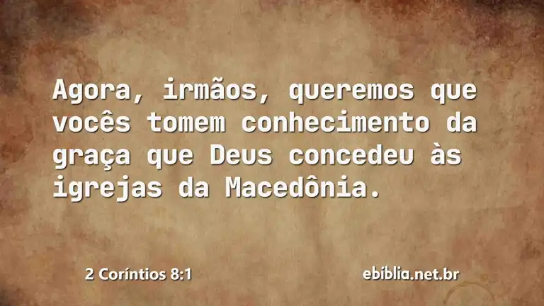 2 Coríntios 8:1