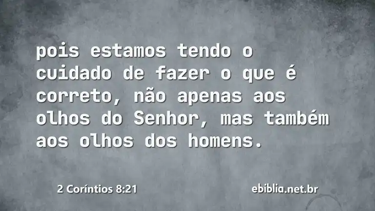 2 Coríntios 8:21