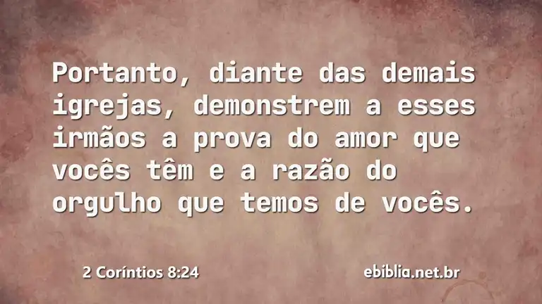 2 Coríntios 8:24