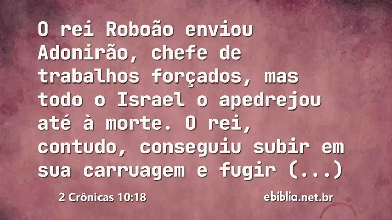 2 Crônicas 10:18