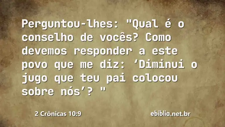 2 Crônicas 10:9